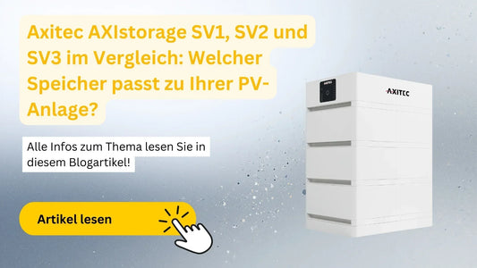 AXIstorage SV1, SV2 und SV3 im Vergleich für PV-Anlagen