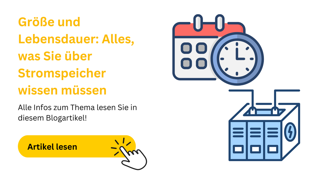Größe und Lebensdauer: Alles, was Sie über Stromspeicher wissen müssen