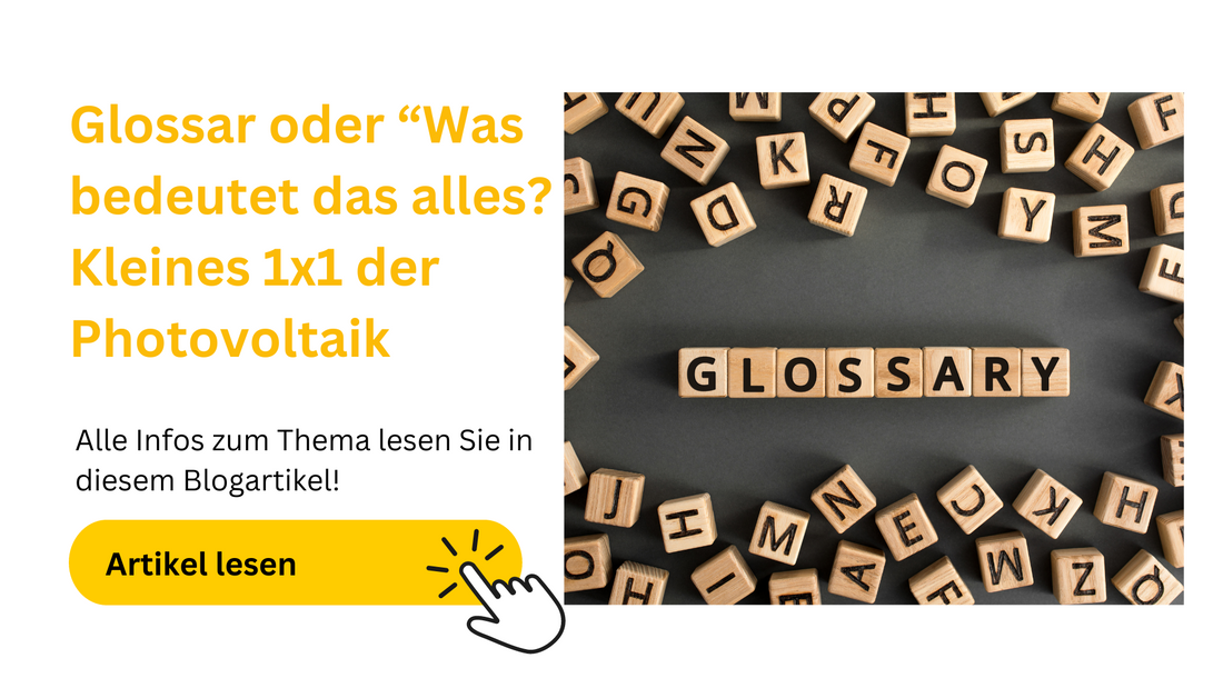 Glossar: Kleines 1x1 der Photovoltaik