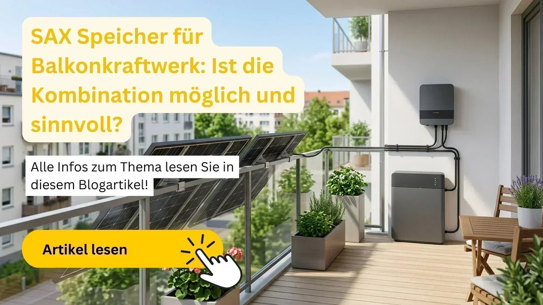 Balkonkraftwerk mit SAX Speicher auf einem Balkon